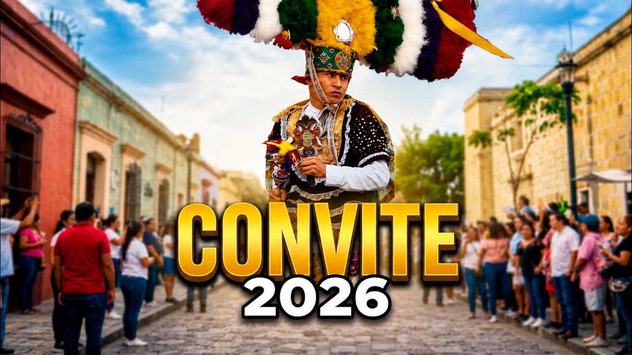 Video del tercer convite de la Guelaguetza 2026