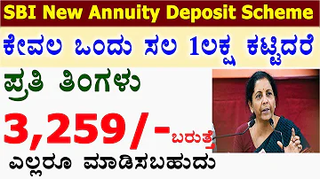 SBI annuity deposit scheme details in Kannada/SBI annuity deposit interest calculated/monthly income