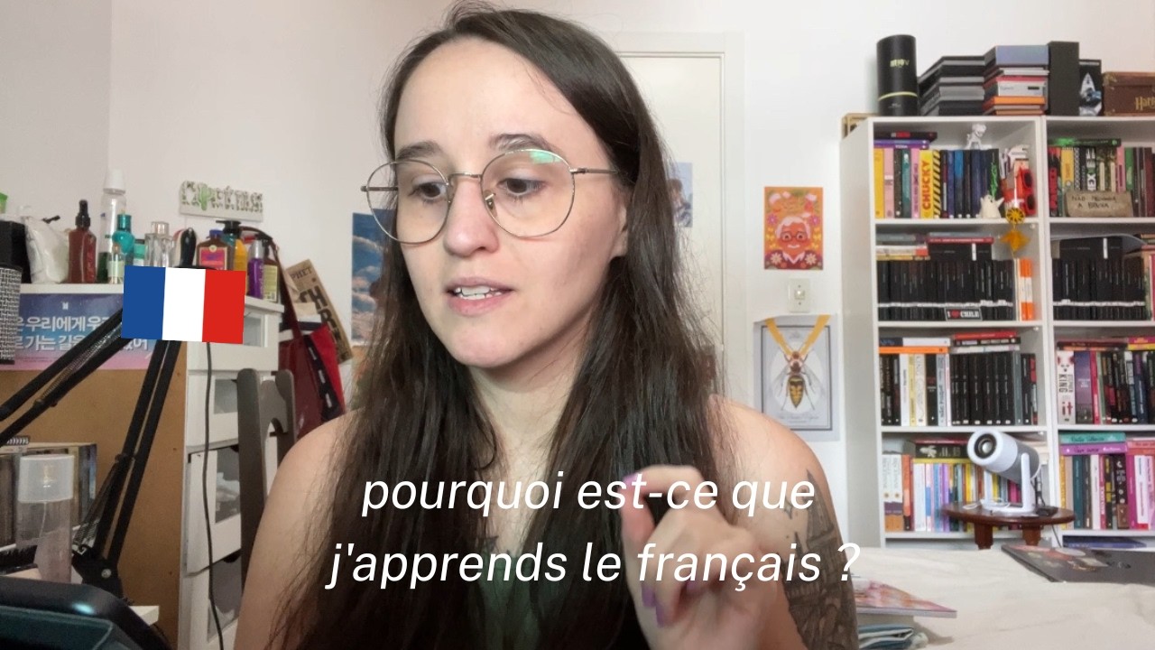 pourquoi j'apprends le français (ma motivation réelle)