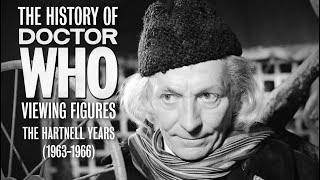 The History of Doctor Who Viewing Figures: The Hartnell Years (1963-1966)