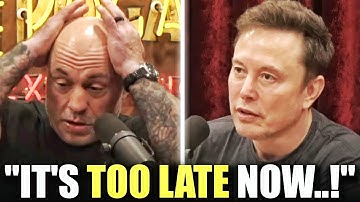 "Tell Your Family To PREPARE!" - Elon Musk Stuns Joe Rogan