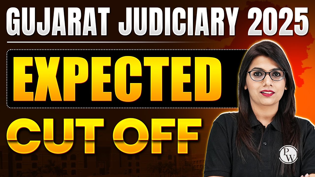 Gujarat Judiciary 2025 Expected Cut Off | Gujarat Judicial Services | Judiciary By PW