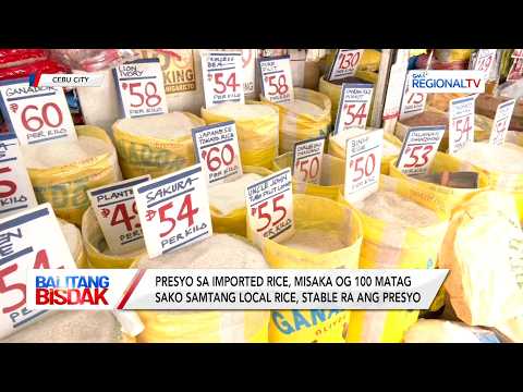 Presyo sa Imported Rice, Nisaka | Balitang Bisdak