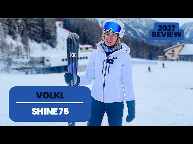 Volkl Shine 75 - 2026/27 Ski Test Review - YouTube