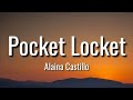 Alaina Castillo - Pocket Locket ( Lyrics )