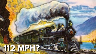 Was NYC 999 the First Steam Locomotive to Reach Over 100MPH?