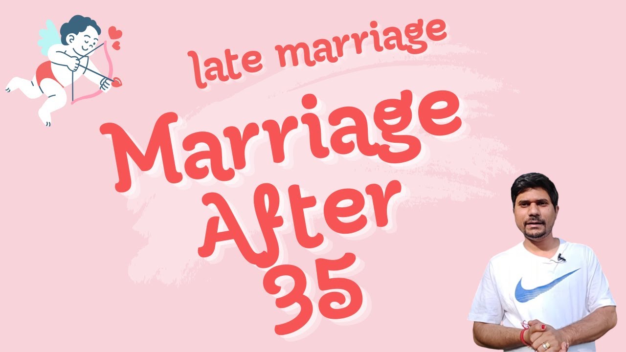 Timing of Marriage in Astrology - (LATE MARRIAGE IN HOROSCOPE)