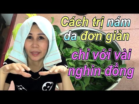 Cách trị 👉 Nám Da 👈 đơn giản tại nhà bằng lá chè xanh mà không cần tốn kém 【Thùy Dung TV】