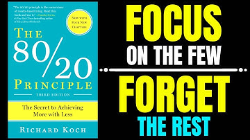 THE 80/20 PRINCIPLE By Richard Koch Audiobook | Book Summary In English