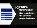 How to configure the Question properties in FAQ
