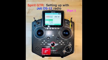 Spirit GTR:  Setting up with Jeti Radio (Part 1)   HD 1080p