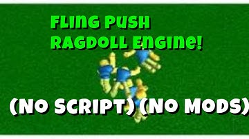 How To Fling Push In Ragdoll Engine! No Mods No Scripts For Mobile And Pc!!!