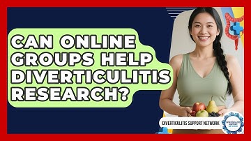 Can Online Groups Help Diverticulitis Research? - Diverticulitis Support Network