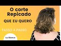 Corte Cabelo Repicado 90°