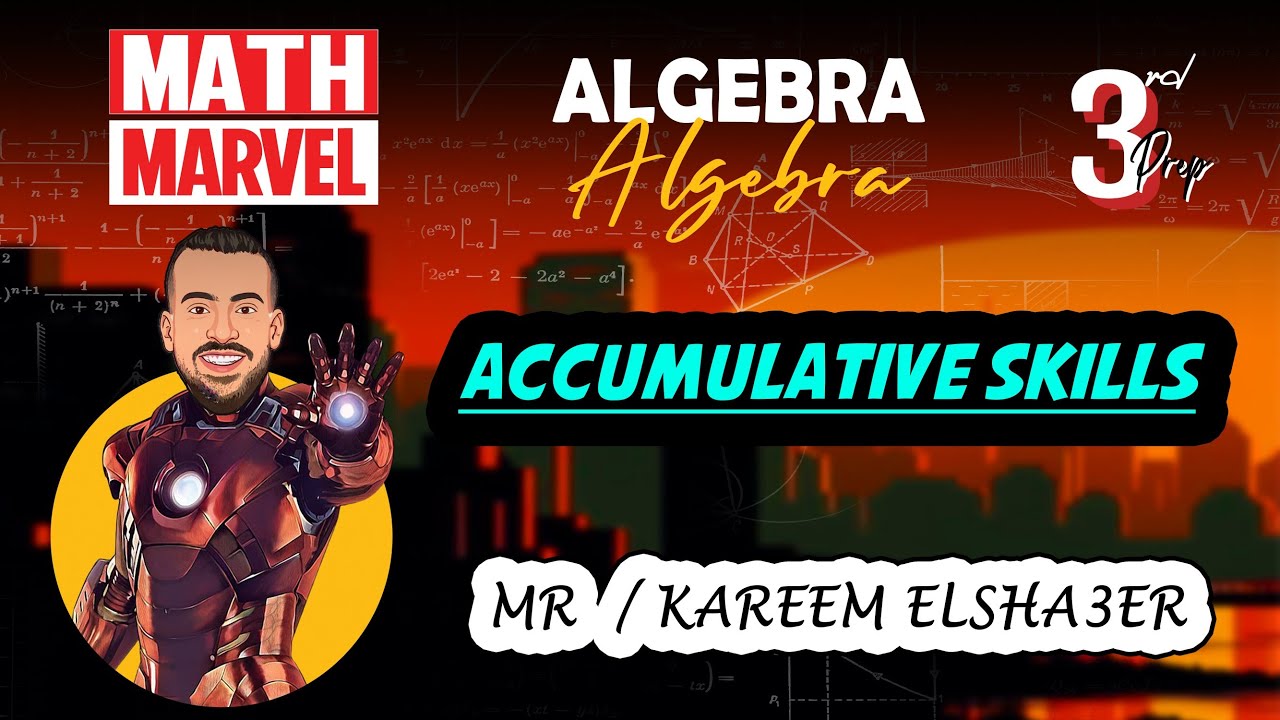 Accumulative Skills Algebra Prep 3 Math first Term