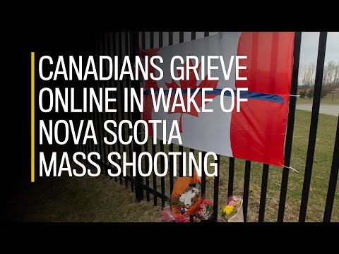 canadians-grieve-online-in-wake-of-nova-scotia-mass-shooting