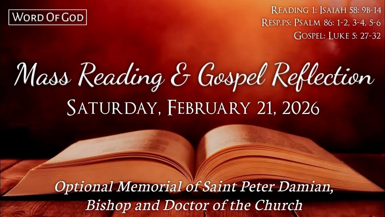 Today's Catholic Mass Readings and Gospel Reflection - Saturday, February 21, 2026