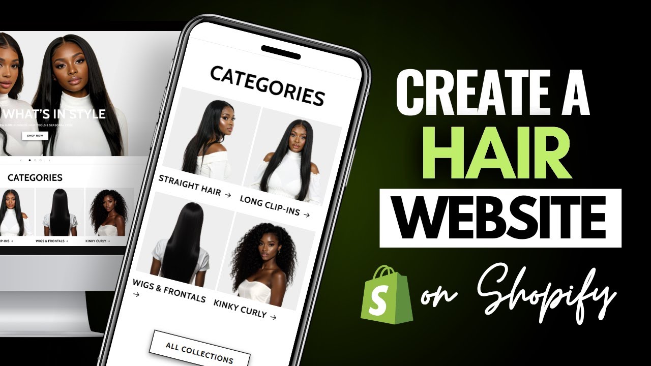 How To Design a Shopify Hair Store: Shopify Tutorial For Beginners