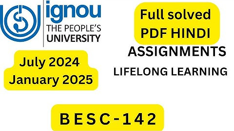 BESC-142 SOLVED ASSIGNMENT HINDI 2024-25