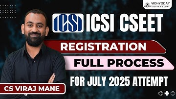 CSEET July 2025 Registration Process | Step-by-Step Guide | Vidhyoday