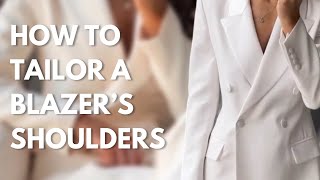 How to tailor a blazer’s shoulders | Everyday With Joyce