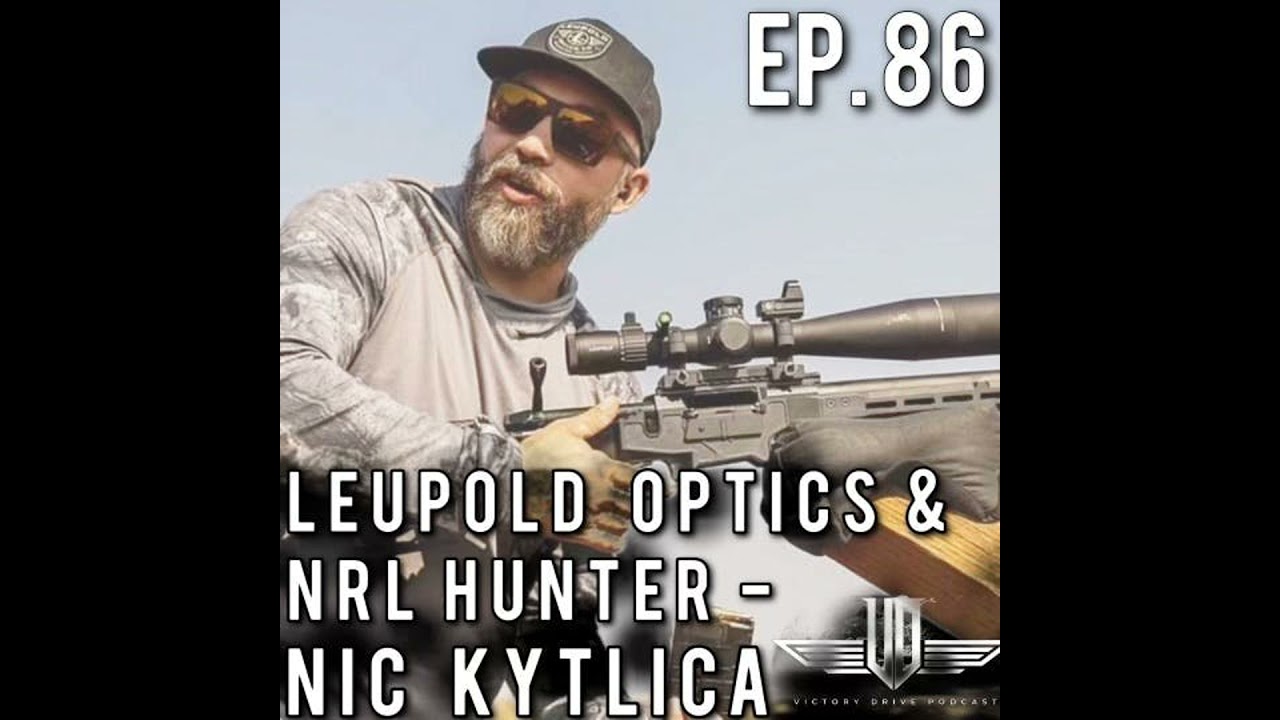 86 Leupold Optics & NRL Hunter - Nic Kytlica