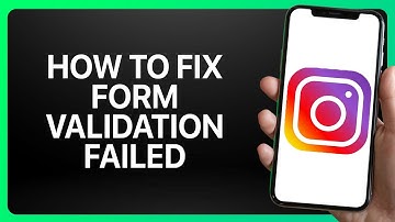 How To Fix Form Validation Failed On Instagram Tutorial
