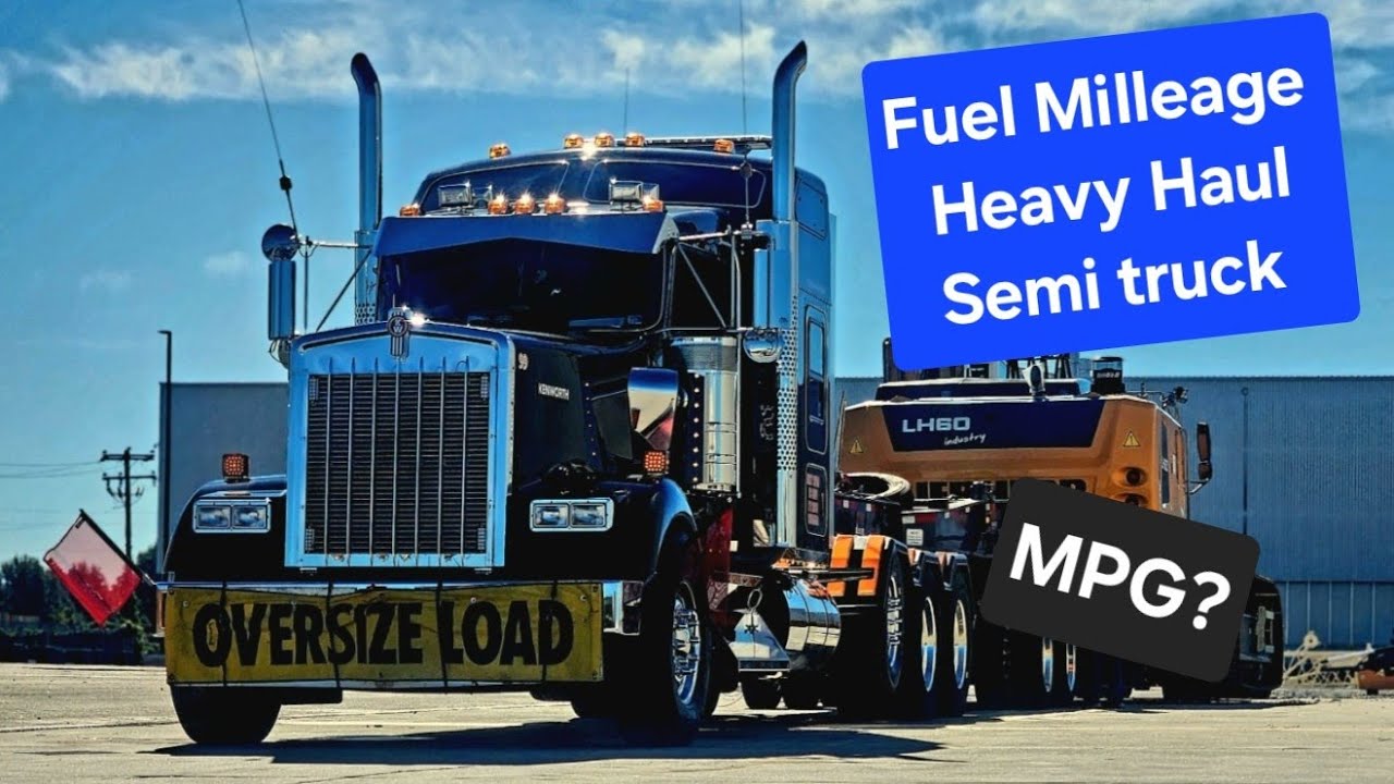 What kind of Fuel milleage do you get in a Semi Truck hauling heavy