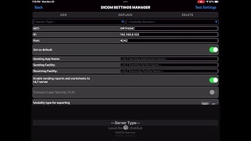 Tutorial #4: How to Configure DICOM / Servers Settings