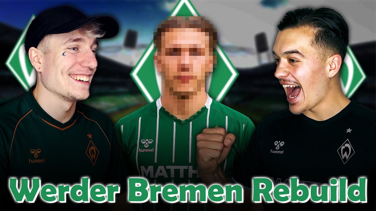 Mit diesen Transfers nach Europa? 🤑🌍 Werder Bremen REBUILD mit Denny