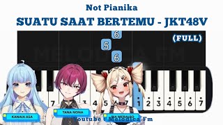Suatu Saat Bertemu - JKT48V | Not Pianika + MIDI 
