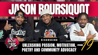 Jason Boursiquot: Meeting Wallo, Having Faith, Mentoring, Community Advocacy, & Morning Inspiration