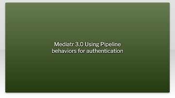 Mediatr 3.0 Using Pipeline behaviors for authentication