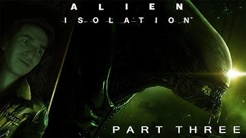 Androids! Androids Everywhere! Alien: Isolation (Part 3) [Nightmare]