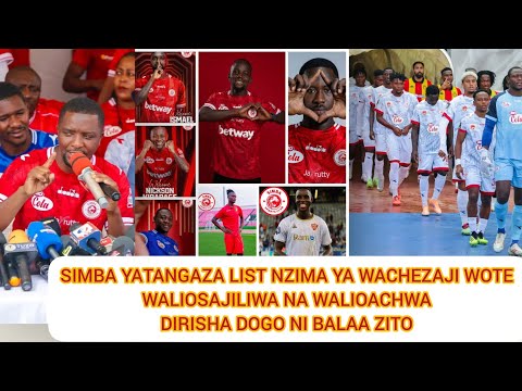 SIMBA ANNOUNCES THIS LIST OF ALL REGISTERED AND RELIEVED PLAYERS BAJABER OUT REGISTRATION IS CL SIMBA ANNOUNCES THIS LIST OF ALL REGISTERED AND RELIEVED PLAYERS BAJABER OUT REGISTRATION IS CL