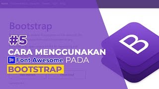 Tutorial Bootstrap #5 Cara Menggunakan FONT AWESOME pada Bootstrap