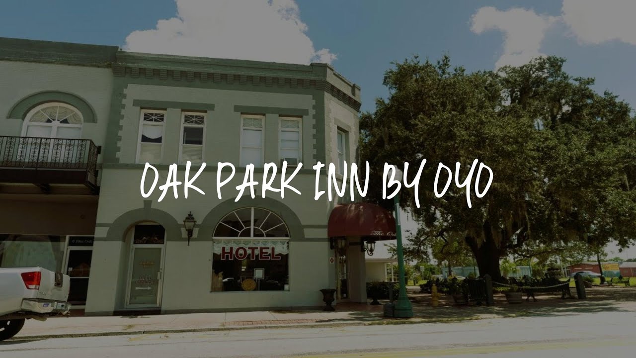 Oak Park Inn by OYO Review Arcadia , United States of America YouTube