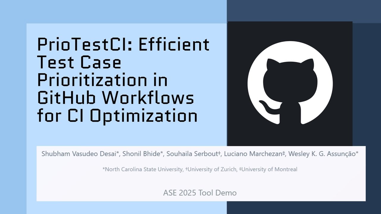 PrioTestCI: Efficient Test Case Prioritization in GitHub Workflows for ...