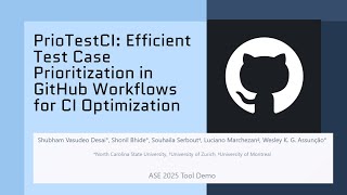 PrioTestCI: Efficient Test Case Prioritization in GitHub Workflows for CI Optimization