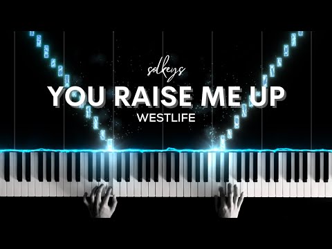 You Raise Me Up - Westlife
