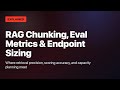 Databricks DGAI Practice: RAG Chunking, Eval Metrics &amp; Endpoint Sizing