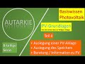 Von der erste Idee zur fertigen Photovoltaik Anlage - Teil 4 - Autarkie - Folge 35