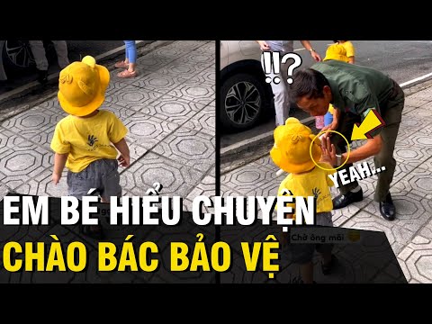 Video Em bé 'HIỂU CHUYỆN' chờ bác bảo vệ xuất hiện để 'CHÀO... - YouTube