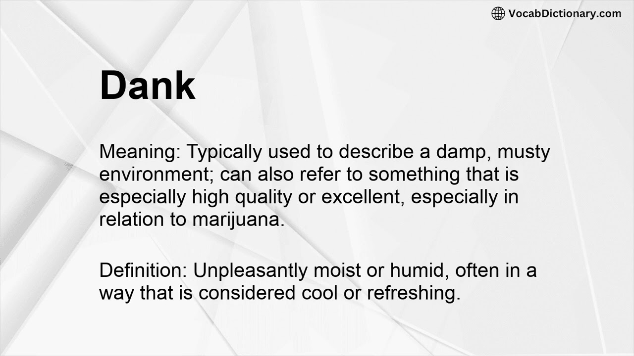 Dank Meaning