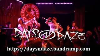 DAYS N DAZE "Post Party Depression" at DaveFest, Kick Butt Coffee, Austin, Tx. January 14, 2017