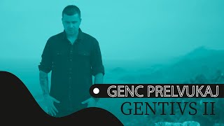 Genc Prelvukaj - Shpirtin e zi