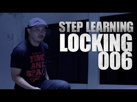 LOCKING 006 | STEP LEARNING - Dance Tutorials