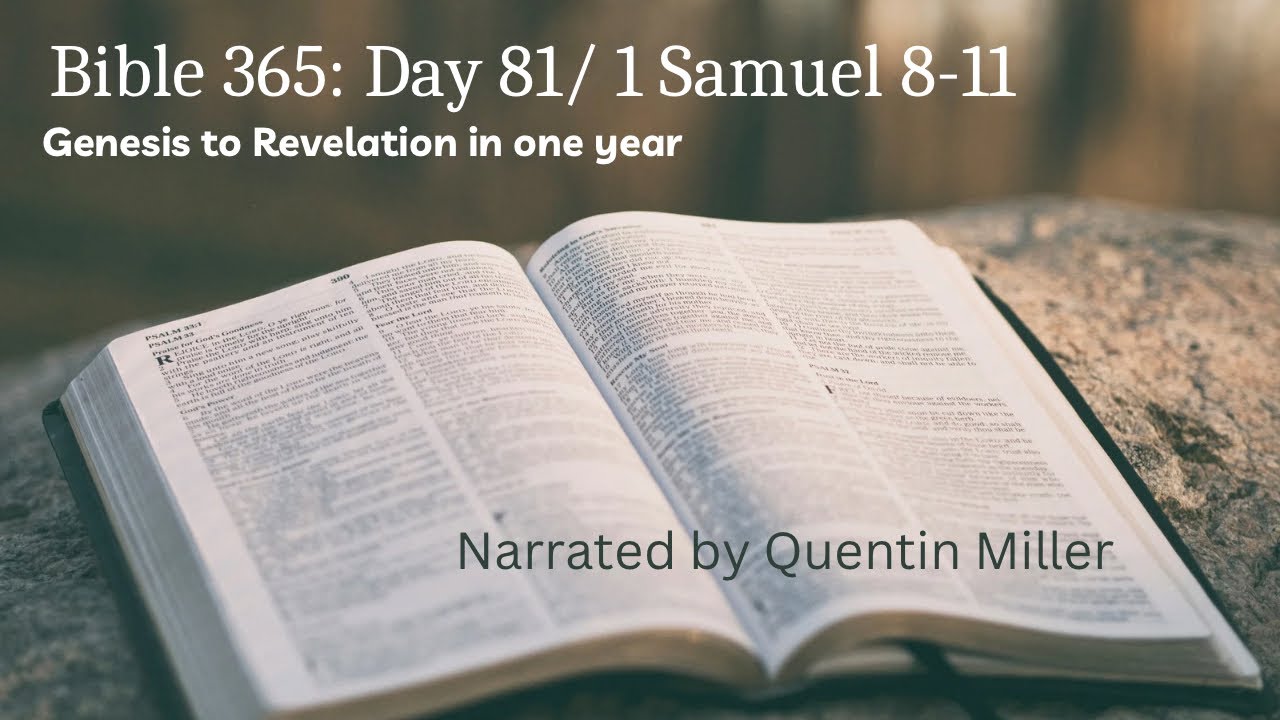 Bible 365 Day 81 1 Samuel 8 11 YouTube bible-365-day-81-1-samuel-8-11-youtube
