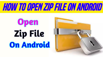 how to extract zip files on android||How To Un Zip File On Android in Urdu Hindi||Open Zip File|