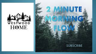 2 Minute Morning